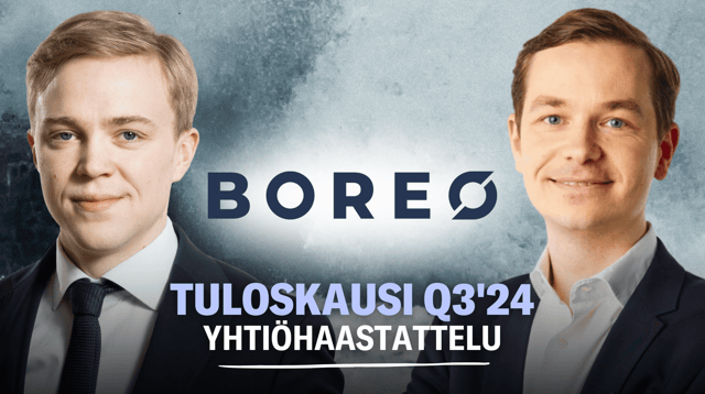 Boreo Q3'24: "Kannattavuutta pystytään puolustamaan"