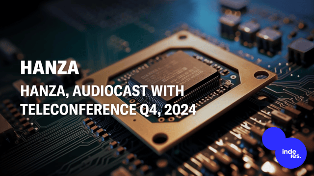 Hanza, Audiocast with teleconference Q4'24