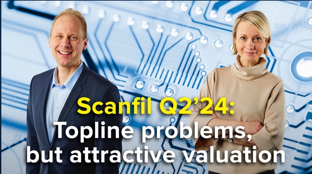 Scanfil Q2’24: Topline problems, but attractive valuation