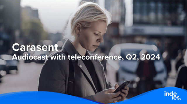 Carasent, Audiocast with teleconference, Q2'24