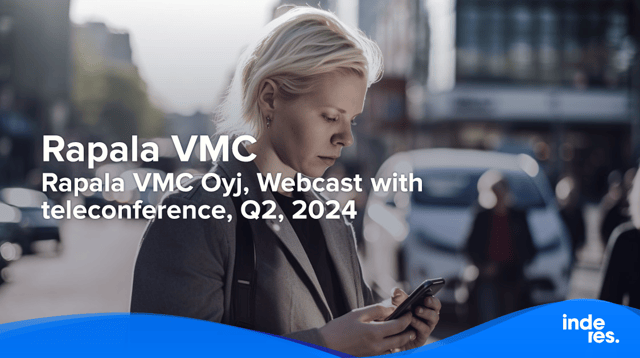 Rapala VMC Oyj, Webcast with teleconference, Q2'24