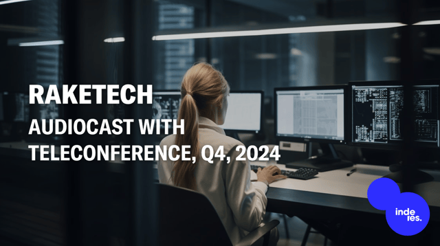 Raketech, Audiocast with teleconference, Q4'24