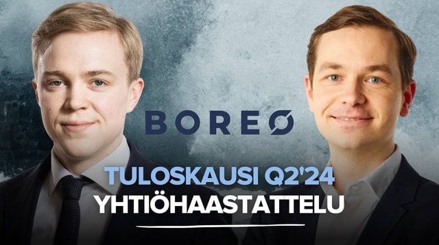 Boreo Q2’24: Oikeaan suuntaan