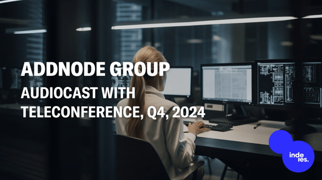 Addnode Group, Audiocast with teleconference, Q4'24