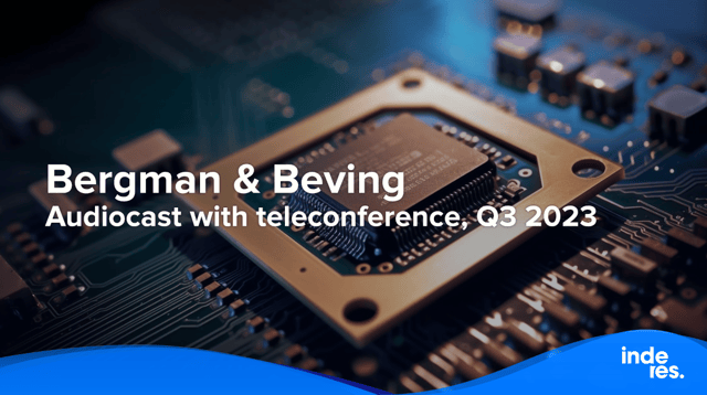 Bergman & Beving, Audiocast with teleconference, Q3 2023