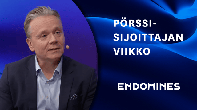 Endomines sijoituskohteena | Pörssisijoittajan viikko 13.9.2024