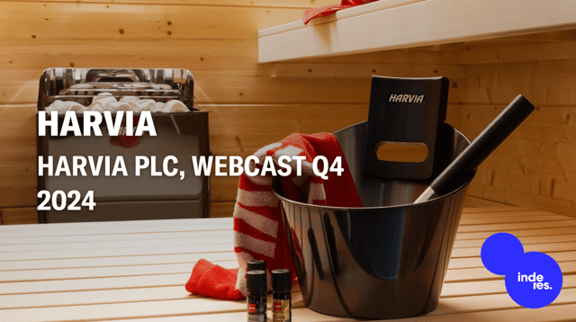 Harvia Plc, Webcast Q4'24