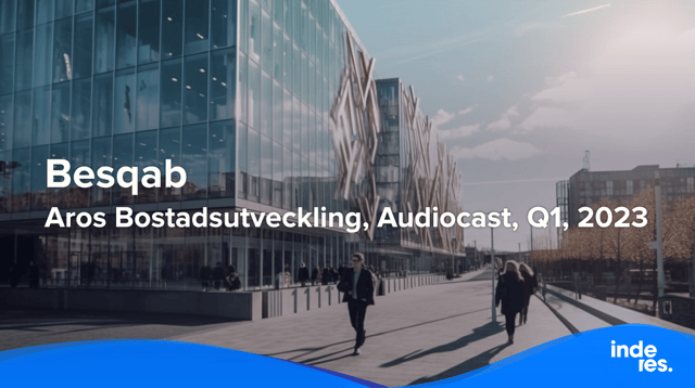 Aros Bostadsutveckling, Audiocast, Q1'23