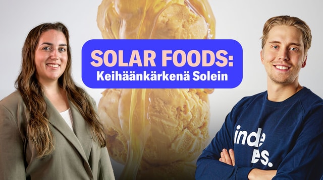 Solar Foods: Matkalla solumaatalouden kärkeen