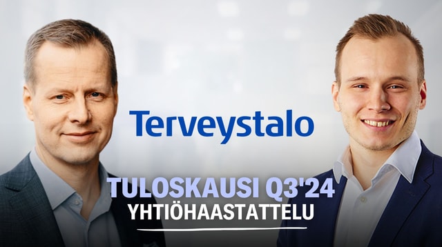 Terveystalo Q3’24: ”Kokonaisuudessaan erittäin vahva kvartaali”