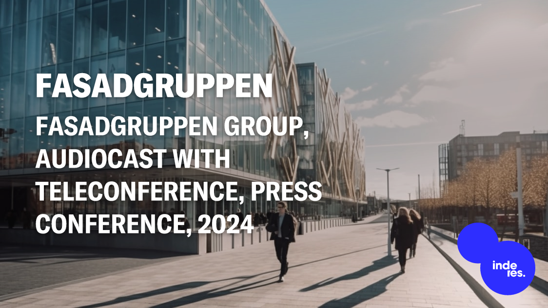 Fasadgruppen Group, Audiocast With Teleconference, Press Conference ...